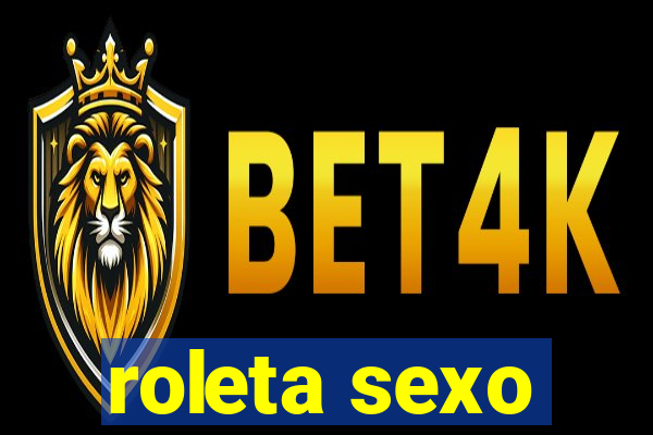 roleta sexo
